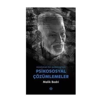 Psikososyal Çözümlemeler - Malik Bedri