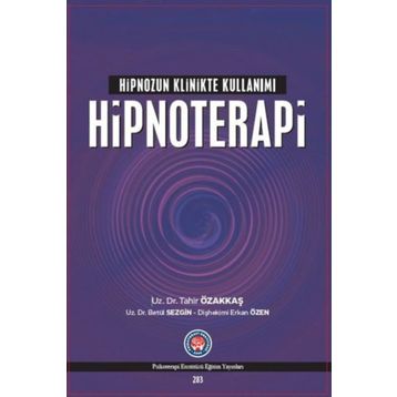 Psikoterapi Enstitüsü Hipnoterapi Hipnozun Klinikte Kullanımı