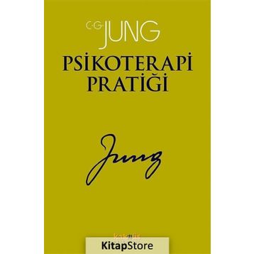 Psikoterapi Pratiği - Carl Gustav Jung