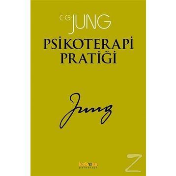 Psikoterapi Pratiği - Carl Gustav Jung