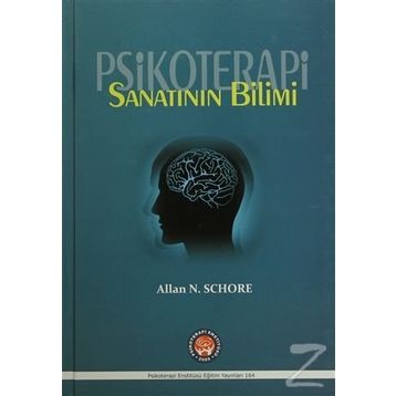 Psikoterapi Sanatının Bilimi - Allan N. Schore