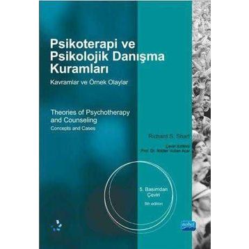 Psikoterapi ve Psikolojik Danışma Kuramları - Richard S. Sharf