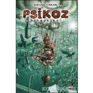 Psikoz Hikayeleri - Kenan Yarar