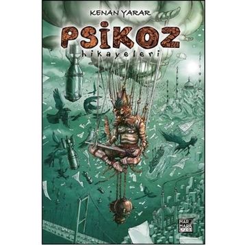 Psikoz Hikayeleri - Kenan Yarar