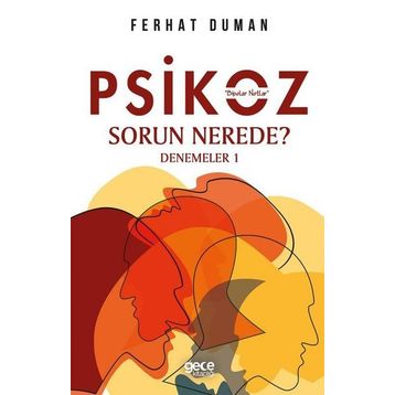 Psikoz - Sorun Nerede - Ferhat Duman