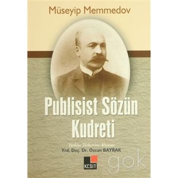 PUBLISIST SÖZÜN KUDRETI - MÜSEYIP MEMMEDOV