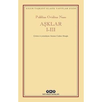 Publius Ovidius Naso Aşklar I-III