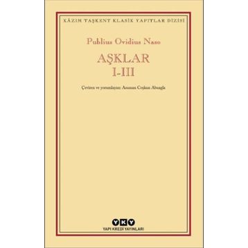 Publius Ovidius Naso Aşklar I-III