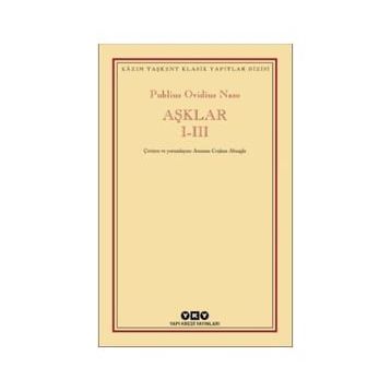 Publius Ovidius Naso Aşklar I-III