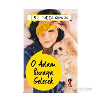 Pucca Günlük - 5 O Adam Buraya Gelecek - Pucca