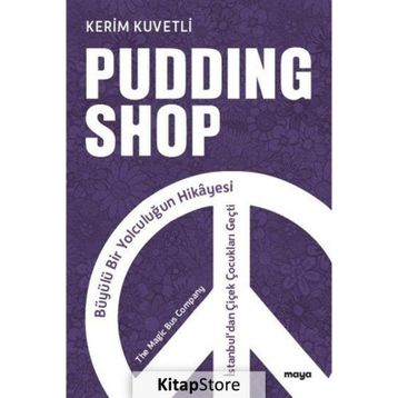 Pudding Shop - Kerim Kuvetli