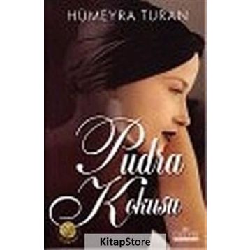 PUDRA KOKUSU - HÜMEYRA TURAN