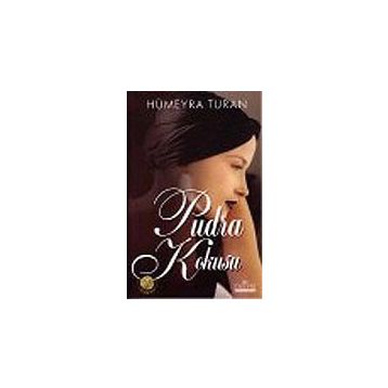 PUDRA KOKUSU - HÜMEYRA TURAN