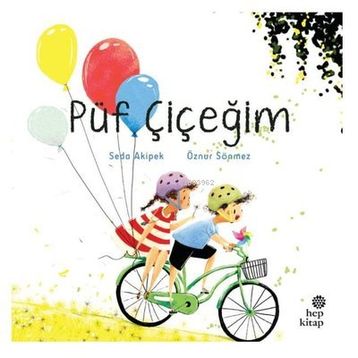 Püf Çiçeğim Hep Kitap