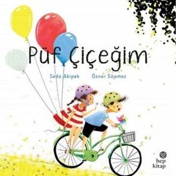 Püf Çiçeğim - Seda Akipek
