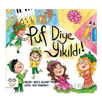 Puf Diye Yıkıldı - Adile Alkan