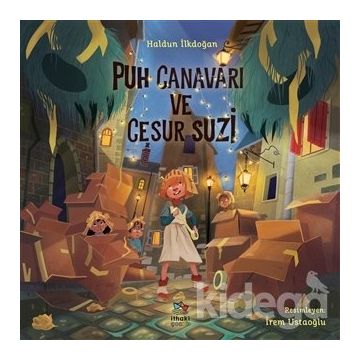 Puh Canavarı ve Cesur Suzi-Haldun İlkdoğan