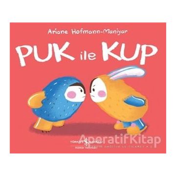 Puk ile Kup - Ariane Hofmann Maniyar