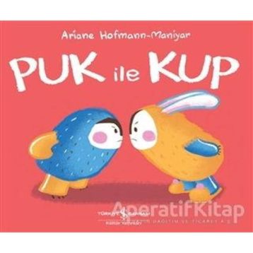 Puk ile Kup - Ariane Hofmann Maniyar