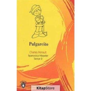 Pulgarcito - İspanyolca Seviye 2 - Charles Perrault