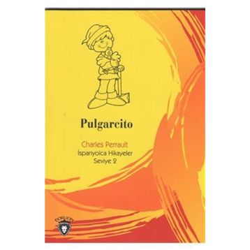 Pulgarcito - İspanyolca Seviye 2 - Charles Perrault