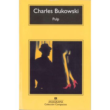 PULP - CHARLES BUKOWSKI