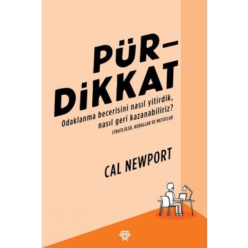 Pürdikkat - Cal Newport