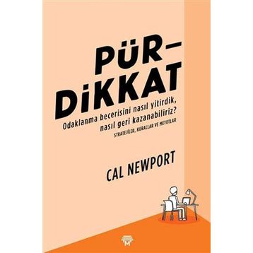 Pürdikkat - Cal Newport