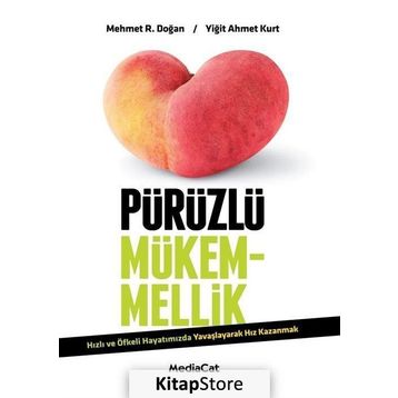 Pürüzlü Mükemmellik - Mehmet R. Doğan