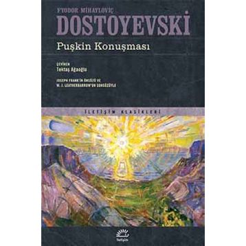 Puşkin Konuşması - Fyodor Mihailoviç Dostoyevski