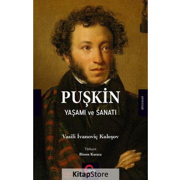 Puşkin Yaşamı ve Sanatı - v ivanovic kulesov