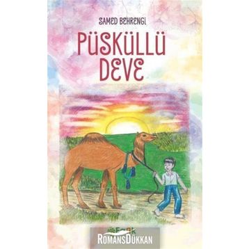 PÜSKÜLLÜ DEVE - SAMED BEHRENGI (ISBN:9789752677395)