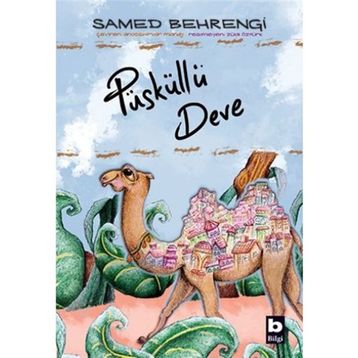 PÜSKÜLLÜ DEVE - SAMED BEHRENGI (ISBN:9789752677395)