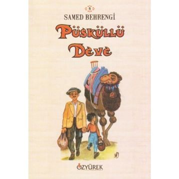 PÜSKÜLLÜ DEVE - SAMED BEHRENGI (ISBN:9789752677395)
