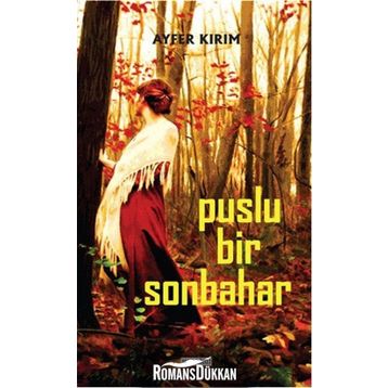 Puslu Bir Sonbahar - Ayfer Kırım