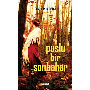 Puslu Bir Sonbahar - Ayfer Kırım