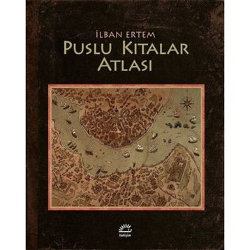 Puslu Kıtalar Atlası - İhsan Oktay Anar