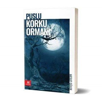 Puslu Korku Ormanı - Mesut Güler