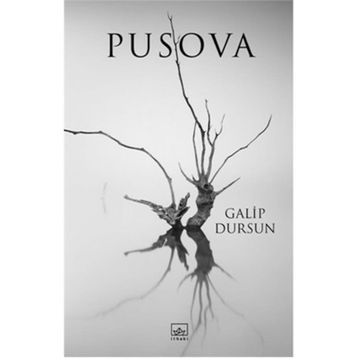 Pusova - Galip Dursun