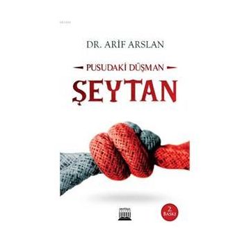 Pusudaki Düşman Şeytan - Arif Aslan