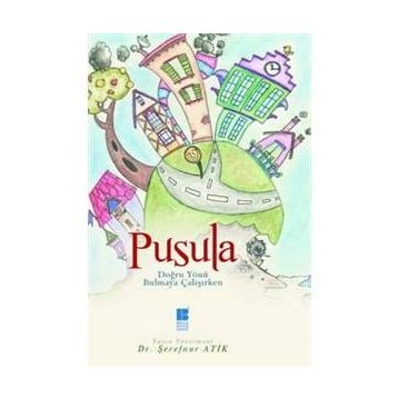 Pusula - Şerefnur Atik