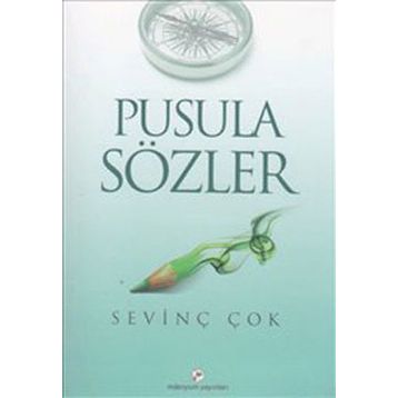Pusula Sözler - Sevinç Çok