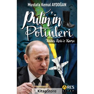 Putin'in Potinleri - Mustafa Kemal Aydoğan