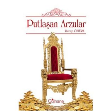 PUTLAŞAN ARZULAR - RECEP ÖZTÜRK