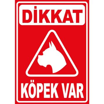 Pvc Dikkat Köpek Var Uyarı Levhası