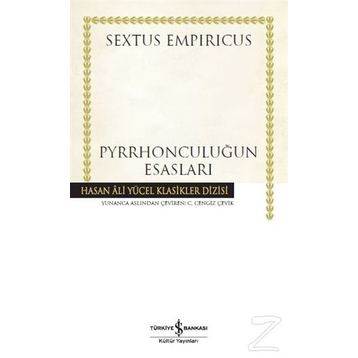Pyrrhonculuğun Esasları - Sextus Empiricus