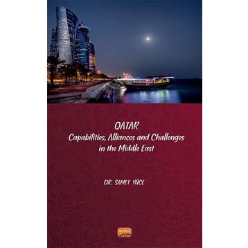 Qatar Capabilities Allliances and Challenges in the Middle East Samet Yüce