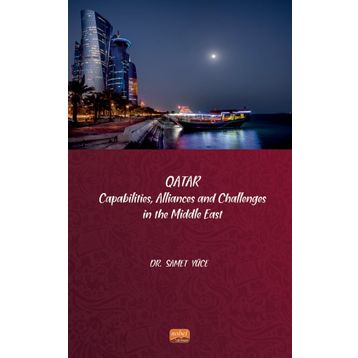 Qatar Capabilities Allliances and Challenges in the Middle East Samet Yüce