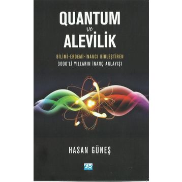 Quantum Ve Alevilik - Hasan Güneş