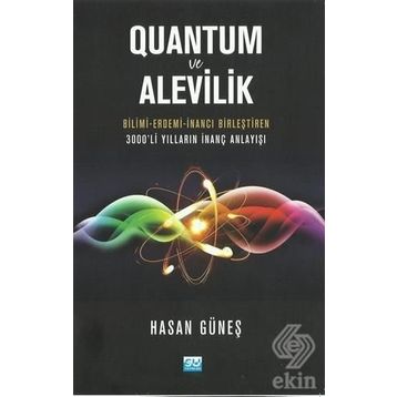 Quantum Ve Alevilik - Hasan Güneş